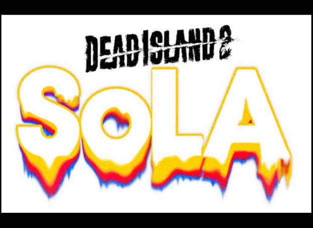 ‘데드 아일랜드 2’ 두 번째 스토리 확장팩 ‘SoLA’ 4월 17일(수) 출시 